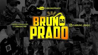 OH NO OH NO FUNK TIK TOK - TREPA TREPA - SENTA E PRENDE ( DJ BRUNO PRADO )