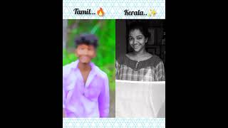 Tamil ...🔥VS Kerala..✨/part-2