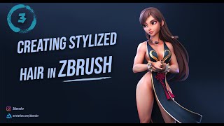 How to Create Stylized Hair in Zbrush - Part 3