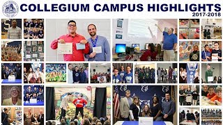 Collegium Campus Highlights 2017-2018