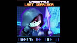 Turning The Tide 2 (ULC ost)