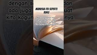 Manusia ibarat buku #quotes #katakatabijak