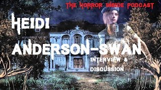 Heidi Anderson-Swan (Jill Valentine) Interview | The Horror Inside Podcast