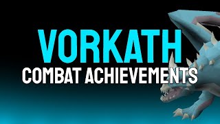 OSRS 2022 | Vorkath Combat Achievements guide/tips (Master)