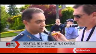 Seattle, të shtëna në një kafene 5 të vdekur.