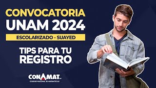 Tips para tú registro a la UNAM 2024