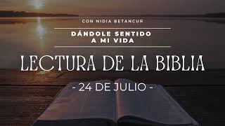 24 DE JULIO - LECTURA DE LA BIBLIA CATÓLICA