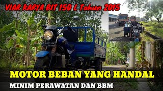 REVIEW VIAR KARYA BIT 150 L|| Tahun 2015