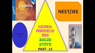 SOLID STATE | PART 14 |electrical properties of solid