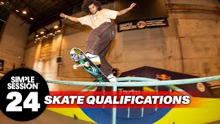 SIMPLE SESSION 24: SKATE QUALIFICATIONS | FULL COMPETITION