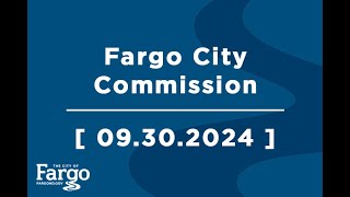 Fargo City Commission - 09.30.2024