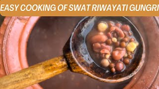 Gongry recipe | riwayati swat famous dish | mix beans dish | swat riwayati khurak|