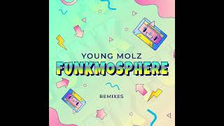 Young Molz - Funkmosphere (TshegoTMM & Vencer Cafe Funk Mix)