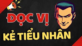 ĐỌC VỊ KẺ TIỂU NHÂN