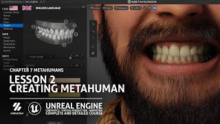 Creating Metahuman | Lesson 2 | Chapter 7| Unreal Engine Cinematics Full Course