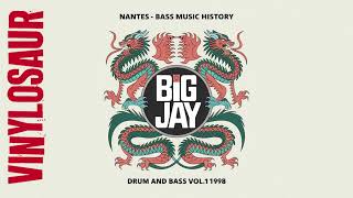 Nantes Bass Music History | Big Jay | Drum & Bass Vol.1 1998