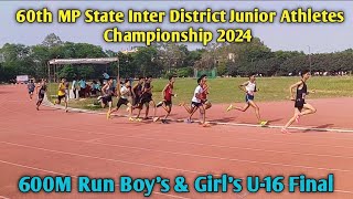 600M Run Boy's & Girl's U-16 Final | 60th MP State Inter District Junior Athletes Championship 2024