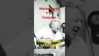 Marito Gerez y su conjunto. 3476598162