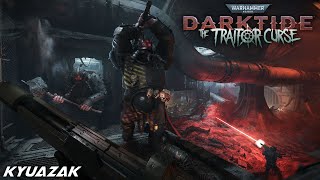 🟣KYUAZAK | Warhammer Darktide Zona Total [LIVE]