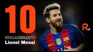 Lionel Messi - Sus 10 Reglas del Éxito (Español)