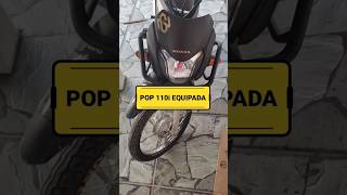 POP 110i EQUIPADA!💥 #pop110i #pop110 #motovlog #moto