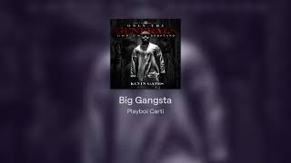 Kevin Gates - Big Gangsta #8D