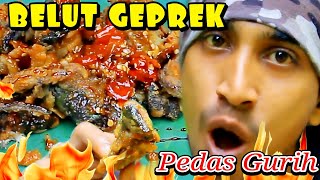 BELUT GEPREK CRISPY CABAI GENDOT DI TARIGUAN | Gurih Pedas Manis 🤤