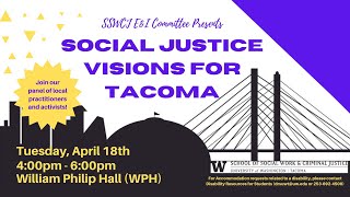 Social Justice Visions for Tacoma