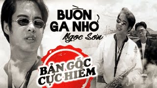 BUỒN GA NHỎ - BẢN GỐC CỰC HIẾM Danh Ca Ngọc Sơn || Bản Nhạc Trữ Tình Xưa Hay Nhất Của Ngọc Sơn