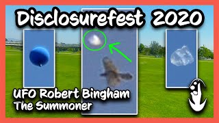 Disclosurefest 2020 | UFO Robert Bingham, The Summoner