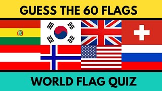 Guess the Flag Quiz| 60 Countries