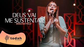 Érika Natyelle | Deus Vai Me Sustentar [Cover Esther Fiaux]