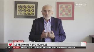 Carlos Mesa responde ante las declaraciones del presidente Evo Morales