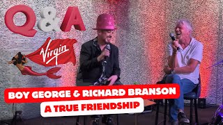 Love & Friendship - Boy George and Richard Branson #virginvoyages #valiantlady