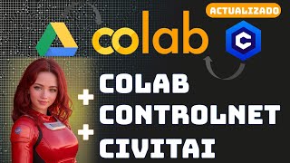 COLAB Stable Diffusion  | CONTROLNET & CIVITAI  APROVECHALO al MÁXIMO