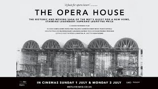 THE OPERA HOUSE (2018) New York Met Opera Documentary