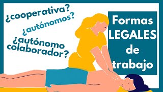 ¿Cómo puedes TRABAJAR siendo QUIROMASAJISTA? Autónomos, contratados, en cooperativa...TODO EXPLICADO