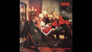 ACCEPT - 1986  -  Russian Roulette - Full Album