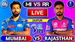 🔴Live: Mumbai vs Rajasthan, Match 38 | RR vs MI Live Cricket Match Today | 1st Innings #livescore