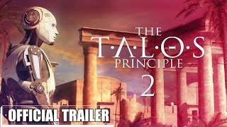 PlayStation Showcase 2023: The Talos Principle 2 - Reveal Trailer