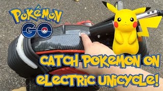 Catch Pokemon on Electric Unicycle! - Pokémon Go - Pro tip 7