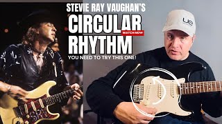 Guitar Lesson - Stevie Ray Vaughan Circular Rhythm - It’s Seriously GOOD! Guitar Daily Ep 283