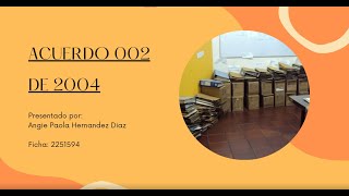 ACUERDO 002 DE 2004