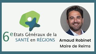 EGSR : Entretien avec Arnaud Robinet, maire de Reims