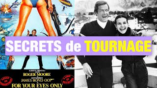 SECRETS de tournage 007 : RIEN QUE POUR VOS YEUX