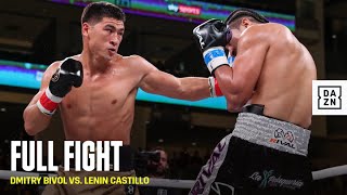 FULL FIGHT | Dmitry Bivol vs. Lenin Castillo