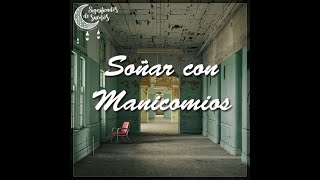 Significado de soñar con manicomio | Significado de los sueños