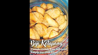 KUE BIJI KETAPANG TANPA SANTAN RENYAH GURIH | CEMILAN ENAK COCOK UNTUK BISNIS KUE LEBARAN | #shorts