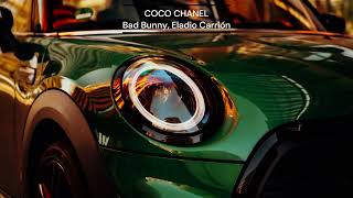 COCO CHANEL - Bad Bunny, Eladio Carrión