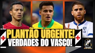 🚨PLANTÃO URGENTE VERDADES DO VASCO!⚠️PUMA PRÓXIMA!🚨THIAGO ALCÂNTARA/CUELLAR/MICHAEL/SOUZA E COUTINHO